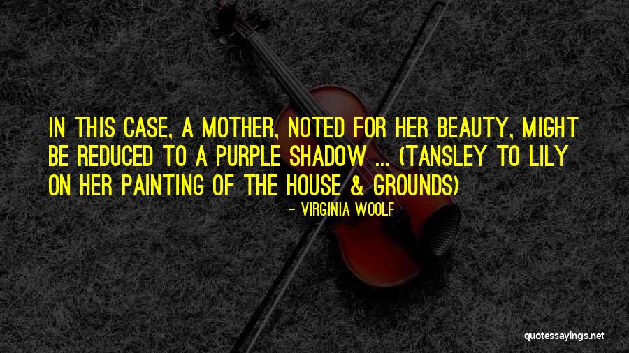 Earlham School Of Religion Quotes By Virginia Woolf Earlham School Of Religion Quotes By Virginia Woolf