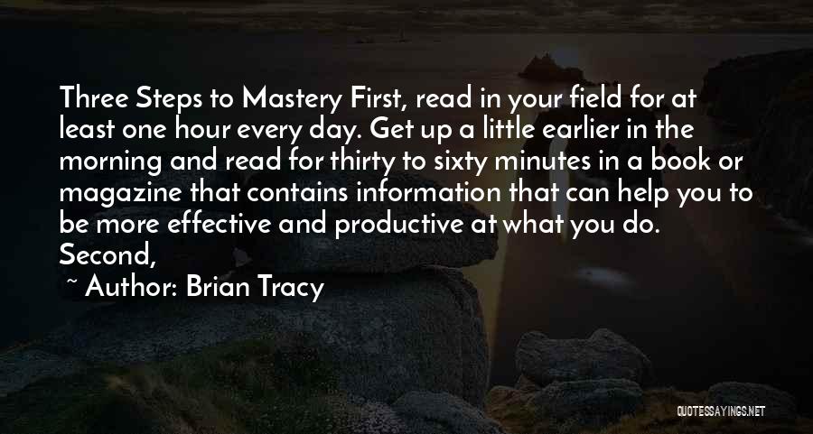 Earlier Morning Quotes By Brian Tracy