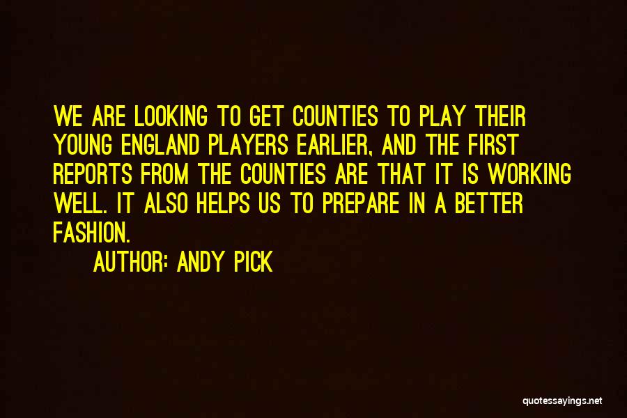 Earlier The Better Quotes By Andy Pick