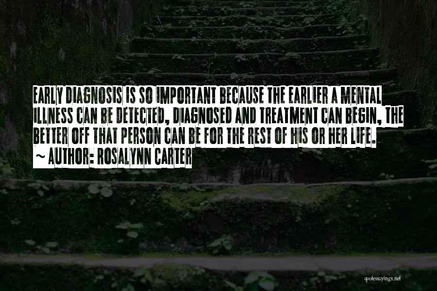 Earlier The Better Quotes By Rosalynn Carter Earlier The Better Quotes By Rosalynn Carter