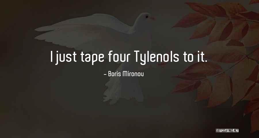Earlierst Quotes By Boris Mironov