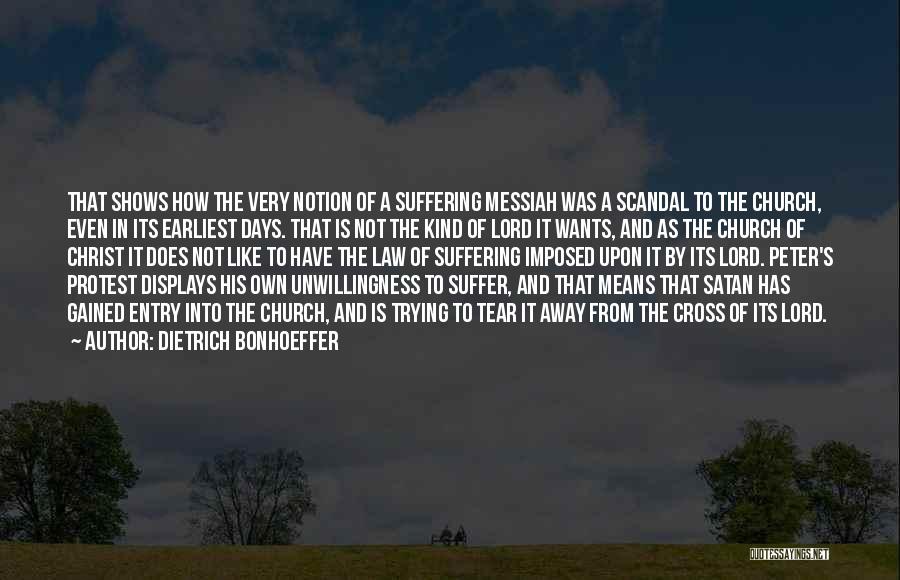 Earliest Quotes By Dietrich Bonhoeffer