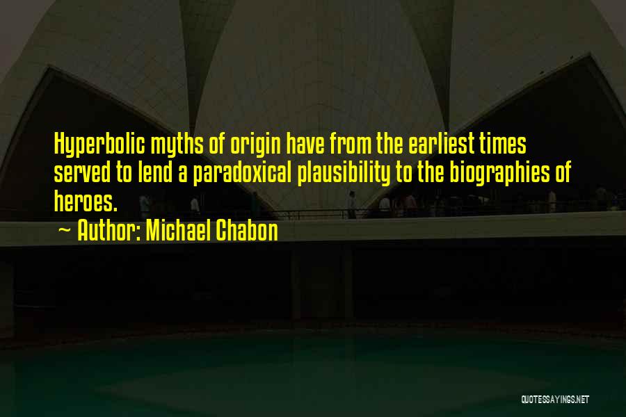 Earliest Quotes By Michael Chabon