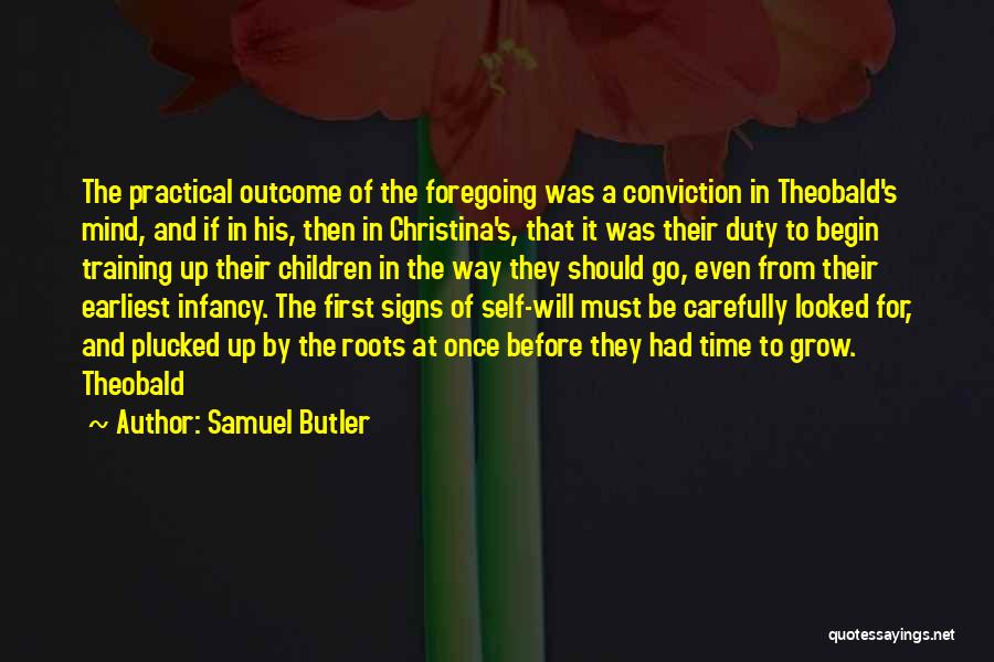 Earliest Quotes By Samuel Butler