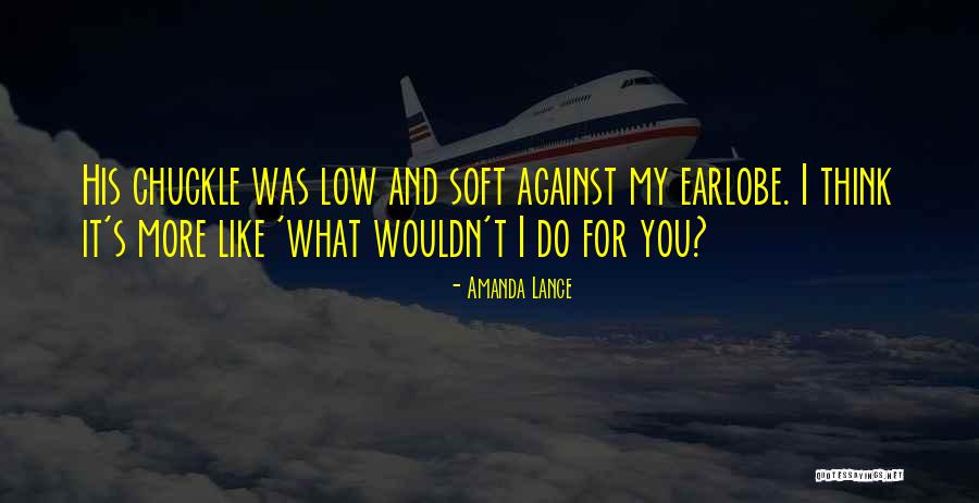 Earlobe Quotes By Amanda Lance Earlobe Quotes By Amanda Lance