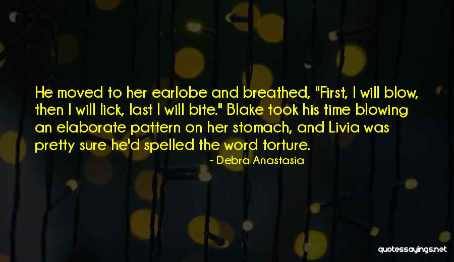 Earlobe Quotes By Debra Anastasia Earlobe Quotes By Debra Anastasia