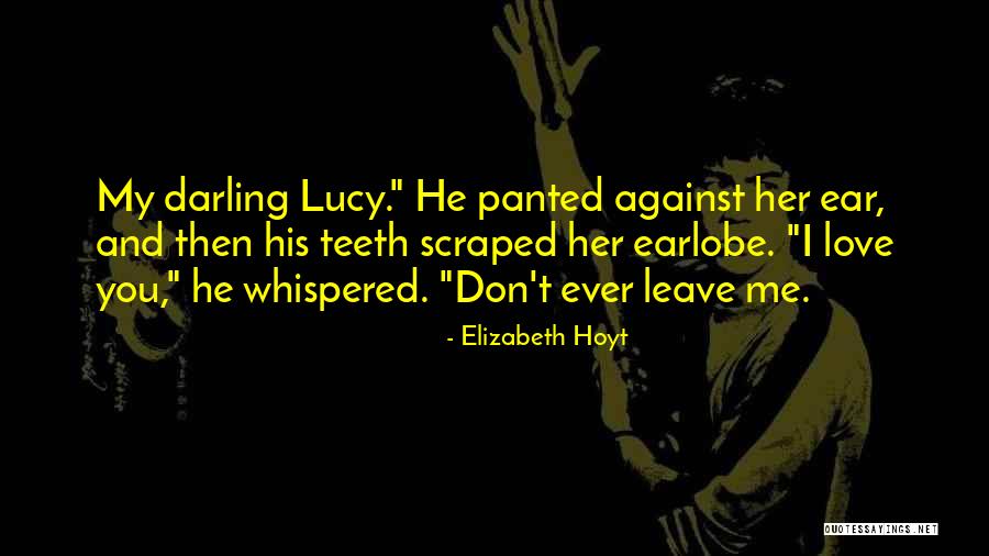 Earlobe Quotes By Elizabeth Hoyt Earlobe Quotes By Elizabeth Hoyt