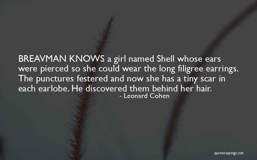 Earlobe Quotes By Leonard Cohen Earlobe Quotes By Leonard Cohen