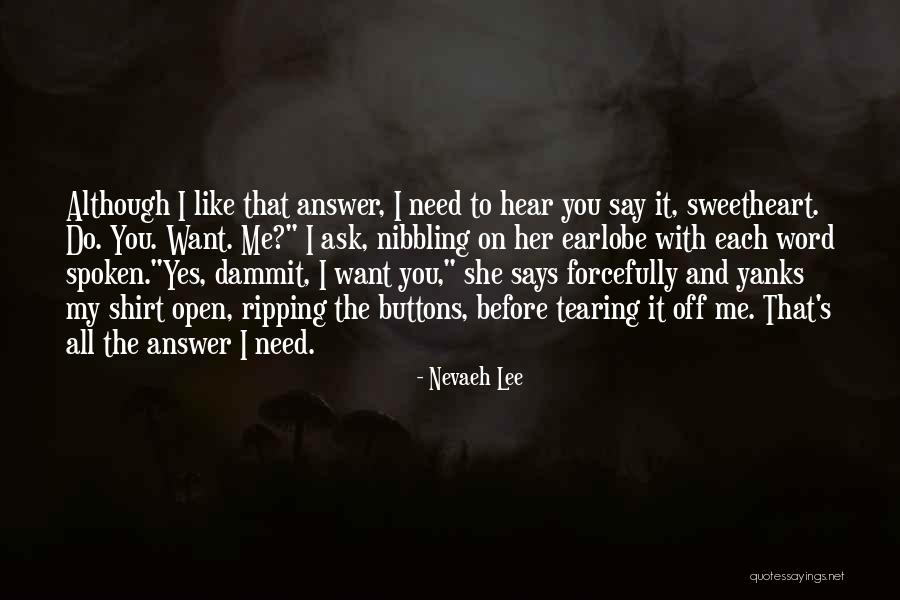Earlobe Quotes By Nevaeh Lee Earlobe Quotes By Nevaeh Lee