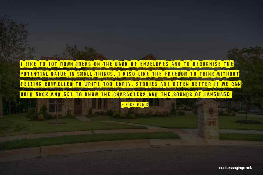 Earls Quotes By Nick Earls Earls Quotes By Nick Earls