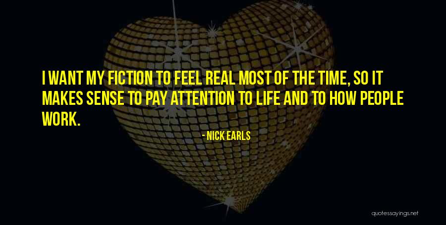 Earls Quotes By Nick Earls Earls Quotes By Nick Earls