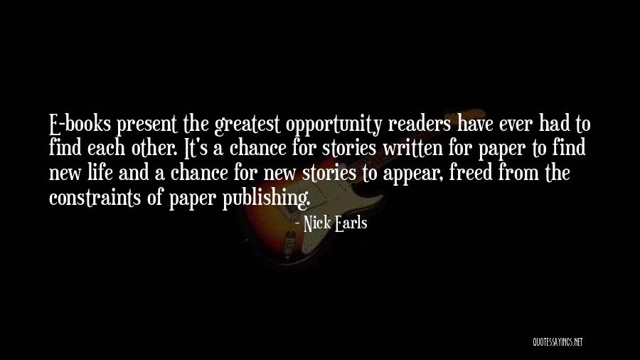 Earls Quotes By Nick Earls Earls Quotes By Nick Earls