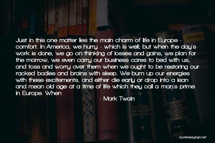 Early America Quotes By Mark Twain