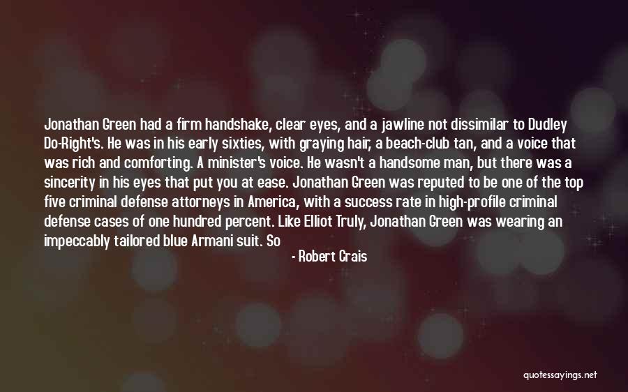 Early America Quotes By Robert Crais Early America Quotes By Robert Crais