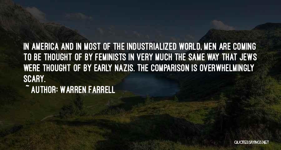 Early America Quotes By Warren Farrell