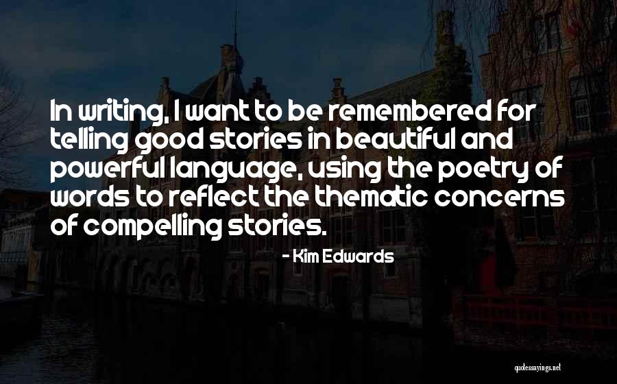 Early And Latter Rain Quotes By Kim Edwards Early And Latter Rain Quotes By Kim Edwards