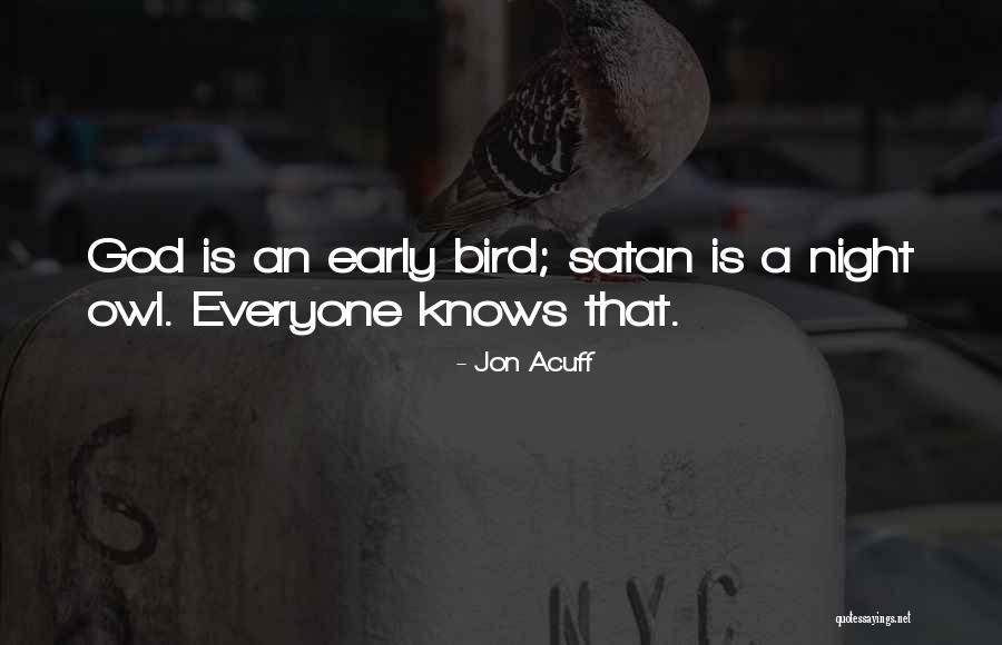 Early Bird Quotes By Jon Acuff