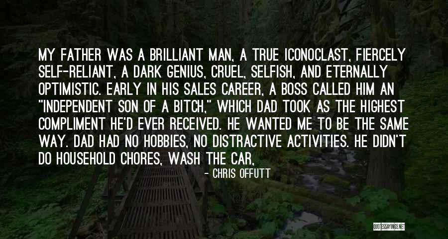 Early Career Quotes By Chris Offutt Early Career Quotes By Chris Offutt