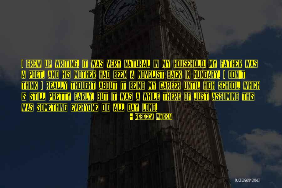 Early Career Quotes By Rebecca Makkai Early Career Quotes By Rebecca Makkai