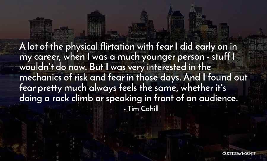 Early Career Quotes By Tim Cahill Early Career Quotes By Tim Cahill