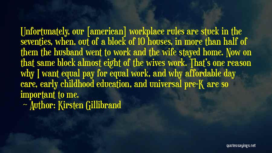 Early Childhood Care And Education Quotes By Kirsten Gillibrand