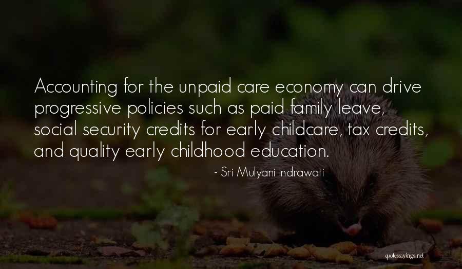 Early Childhood Education Quotes By Sri Mulyani Indrawati