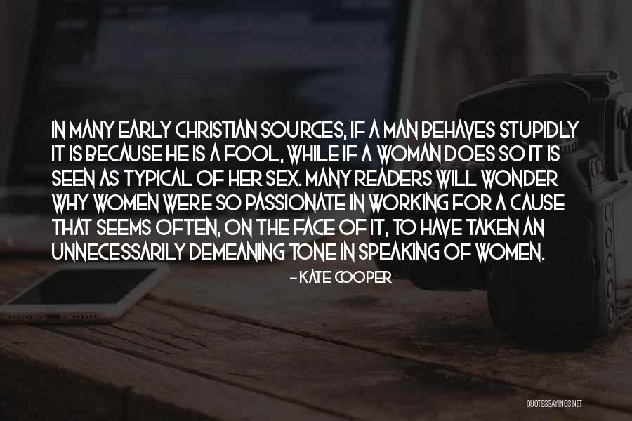 Early Christianity Quotes By Kate Cooper Early Christianity Quotes By Kate Cooper