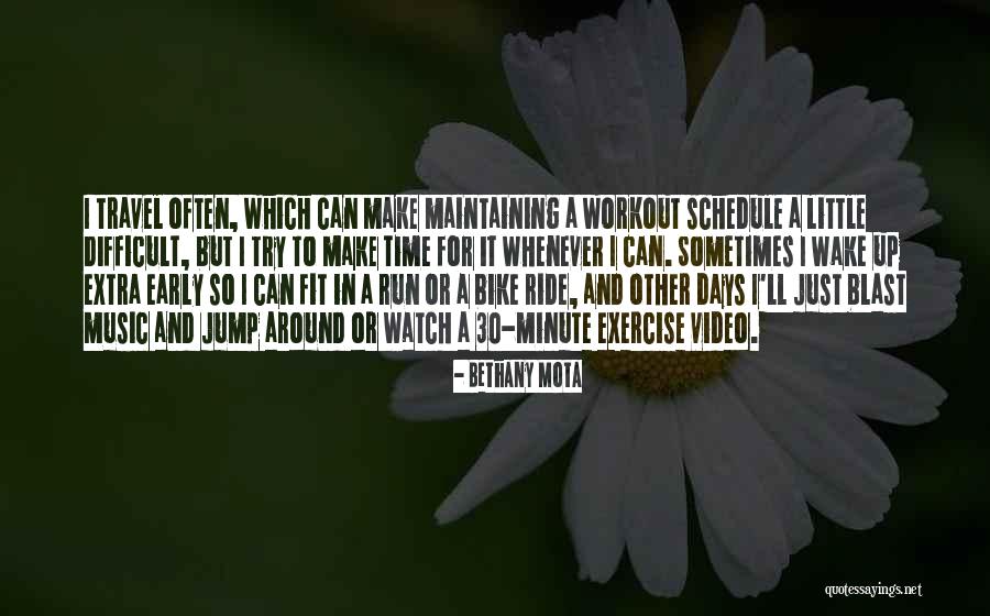 Early Days Quotes By Bethany Mota Early Days Quotes By Bethany Mota