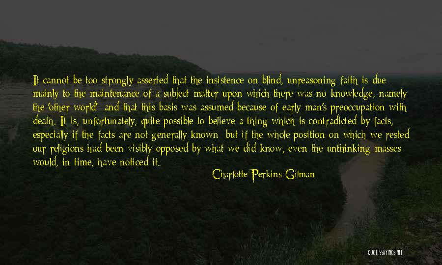 Early Death Quotes By Charlotte Perkins Gilman