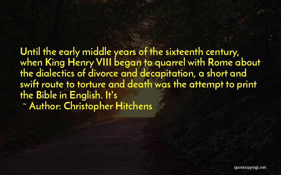 Early Death Quotes By Christopher Hitchens