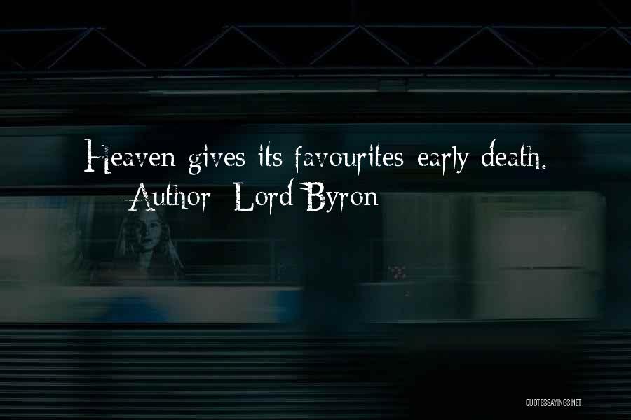 Early Death Quotes By Lord Byron
