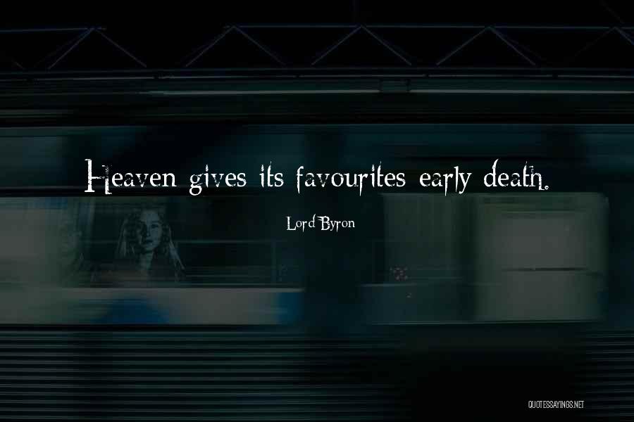 Early Death Quotes By Lord Byron