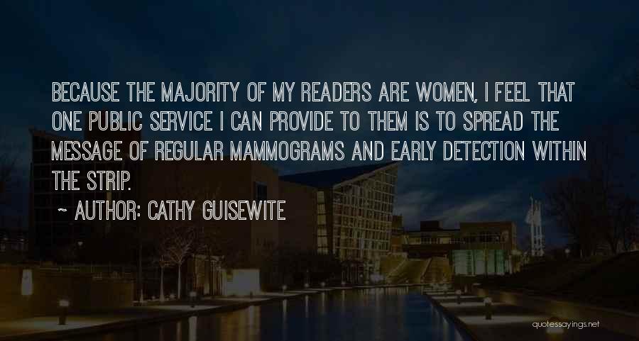 Early Detection Quotes By Cathy Guisewite