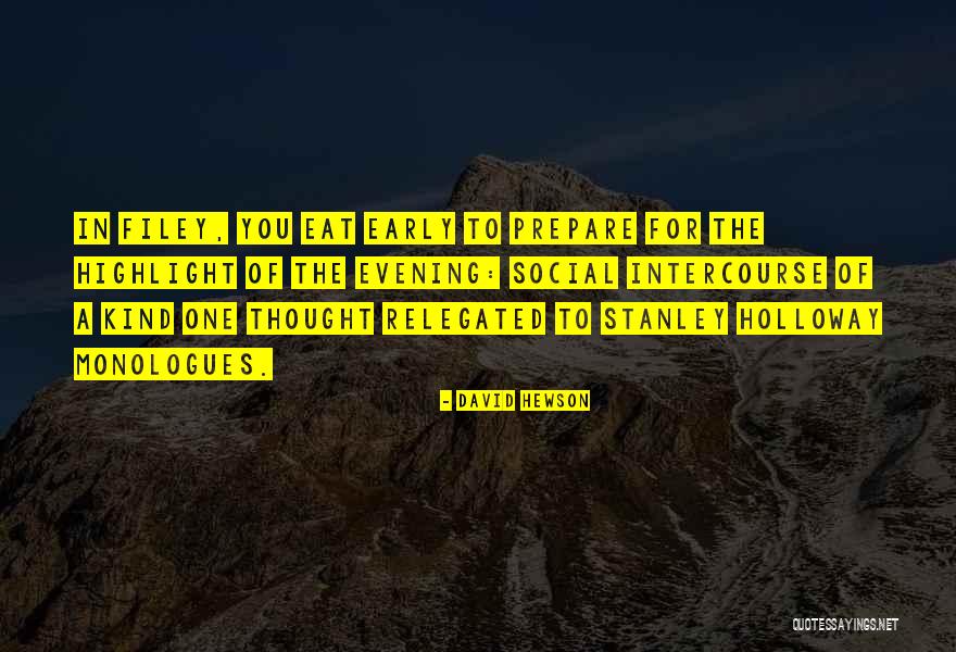 Early Evening Quotes By David Hewson Early Evening Quotes By David Hewson
