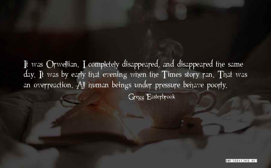 Early Evening Quotes By Gregg Easterbrook Early Evening Quotes By Gregg Easterbrook