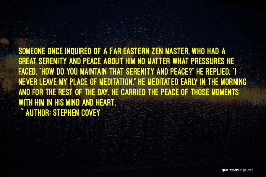 Early In The Morning Quotes By Stephen Covey