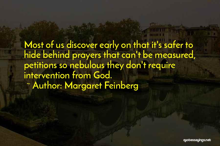 Early Intervention Quotes By Margaret Feinberg