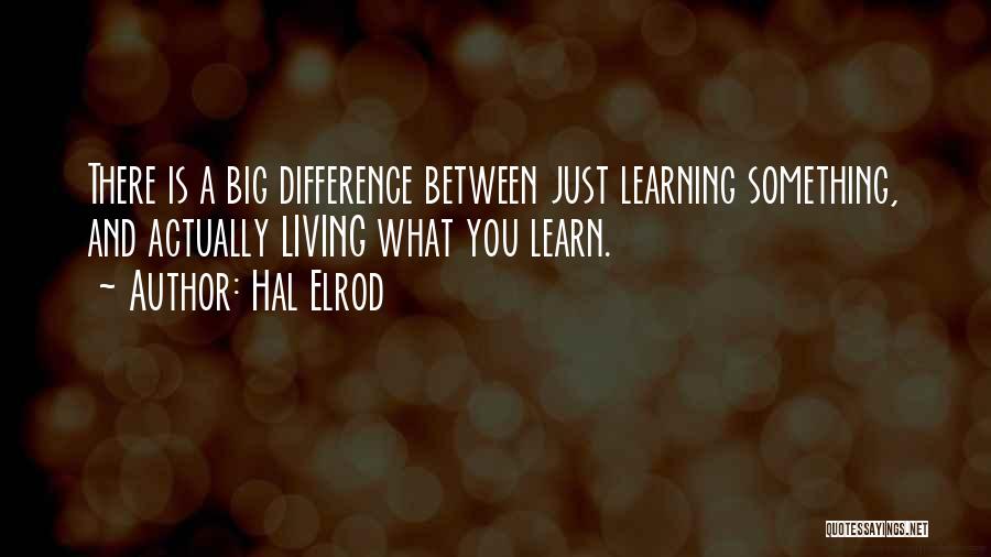 Early Learning Quotes By Hal Elrod
