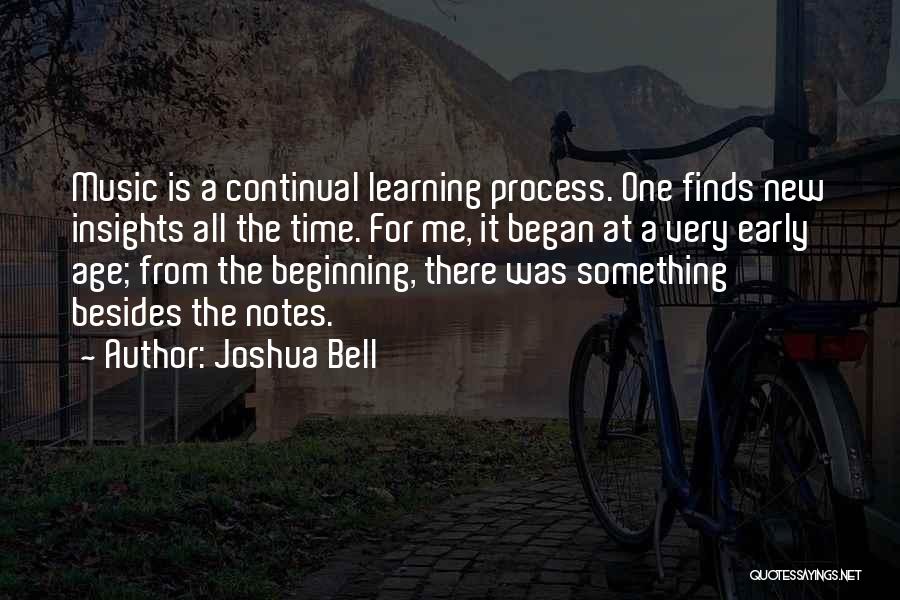 Early Learning Quotes By Joshua Bell