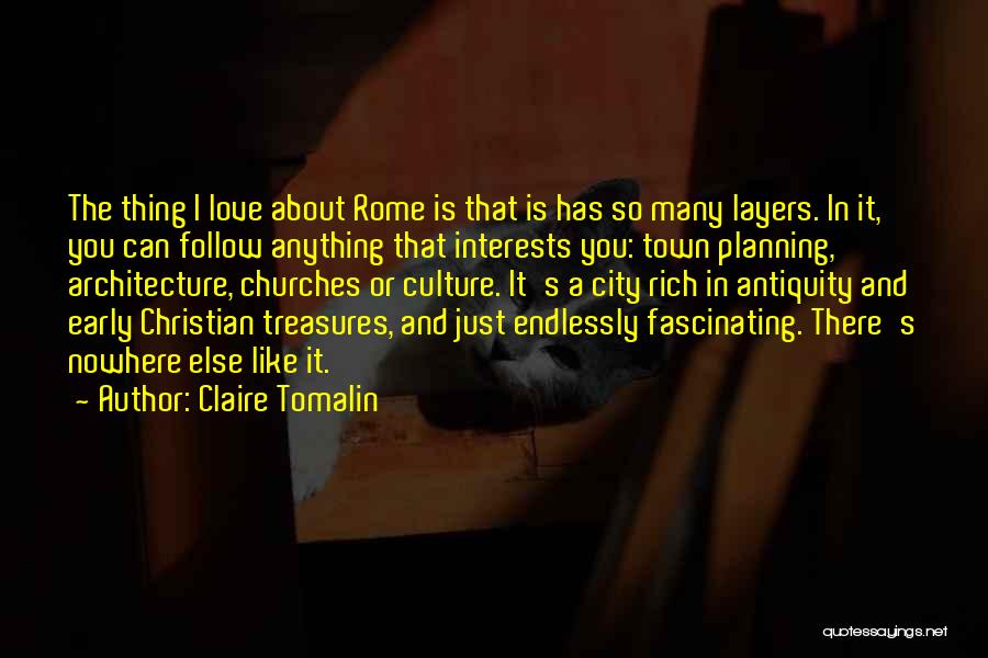 Early Love Quotes By Claire Tomalin