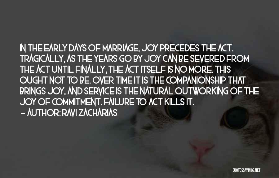 Early Love Quotes By Ravi Zacharias