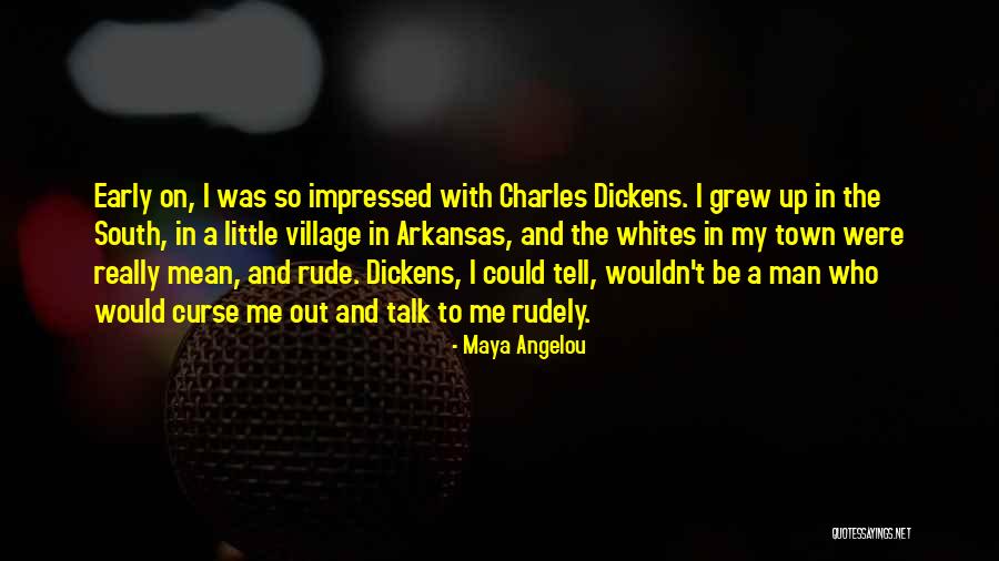 Early Man Quotes By Maya Angelou Early Man Quotes By Maya Angelou