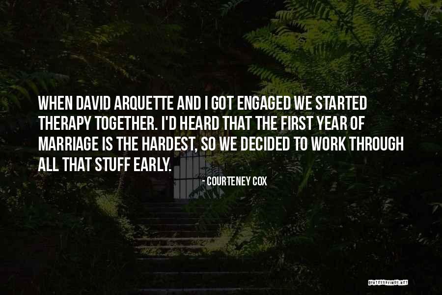 Early Marriage Quotes By Courteney Cox Early Marriage Quotes By Courteney Cox