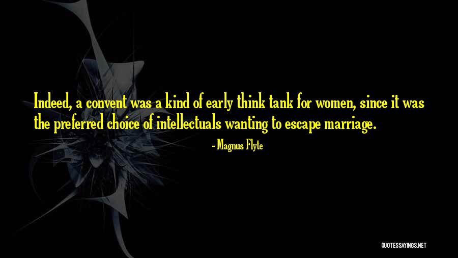 Early Marriage Quotes By Magnus Flyte Early Marriage Quotes By Magnus Flyte