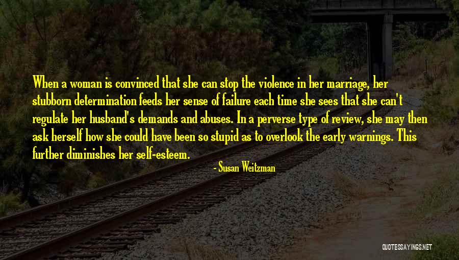 Early Marriage Quotes By Susan Weitzman Early Marriage Quotes By Susan Weitzman