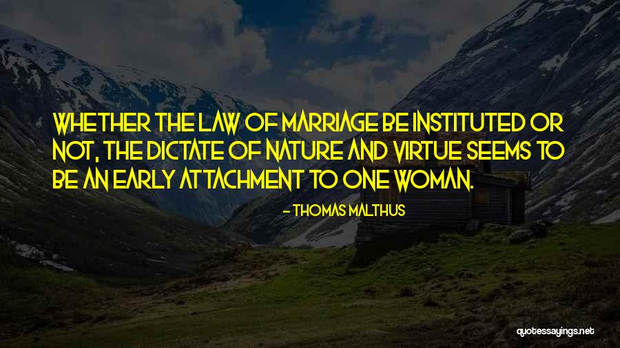 Early Marriage Quotes By Thomas Malthus Early Marriage Quotes By Thomas Malthus