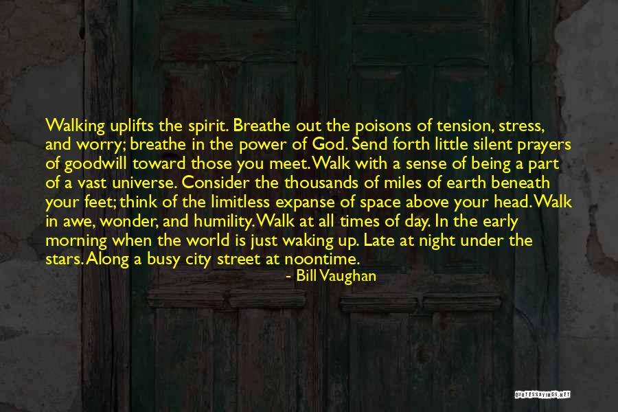 Early Morning Waking Quotes By Bill Vaughan Early Morning Waking Quotes By Bill Vaughan
