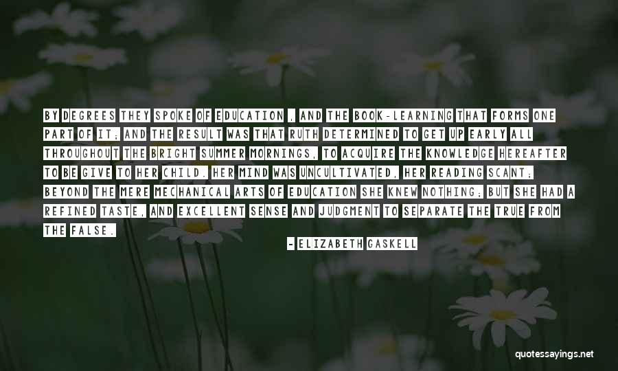 Early Mornings Quotes By Elizabeth Gaskell Early Mornings Quotes By Elizabeth Gaskell