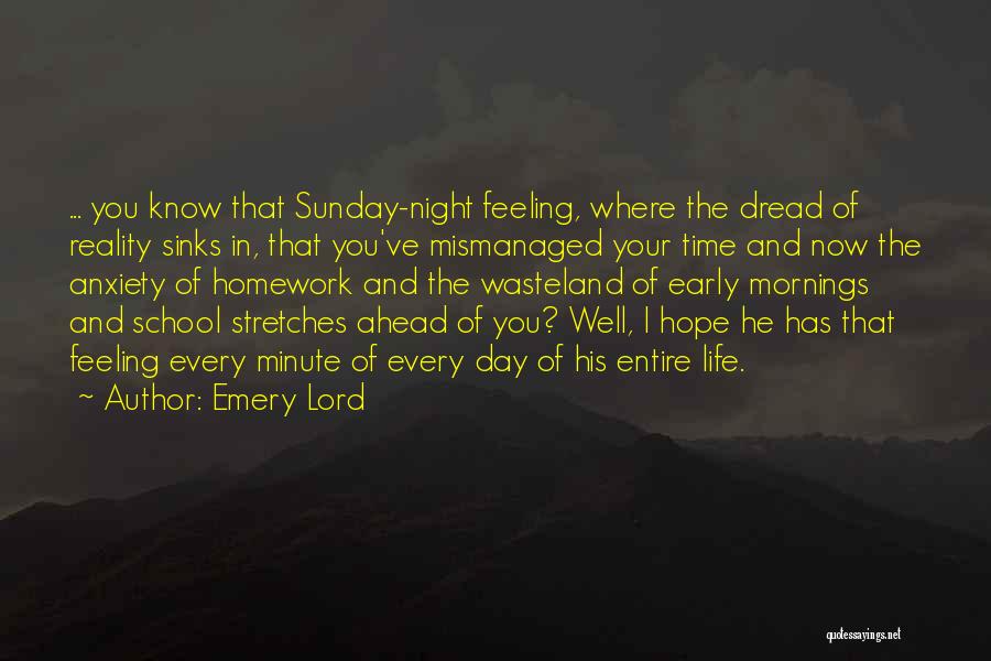 Early Mornings Quotes By Emery Lord