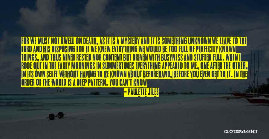 Early Mornings Quotes By Paulette Jiles Early Mornings Quotes By Paulette Jiles